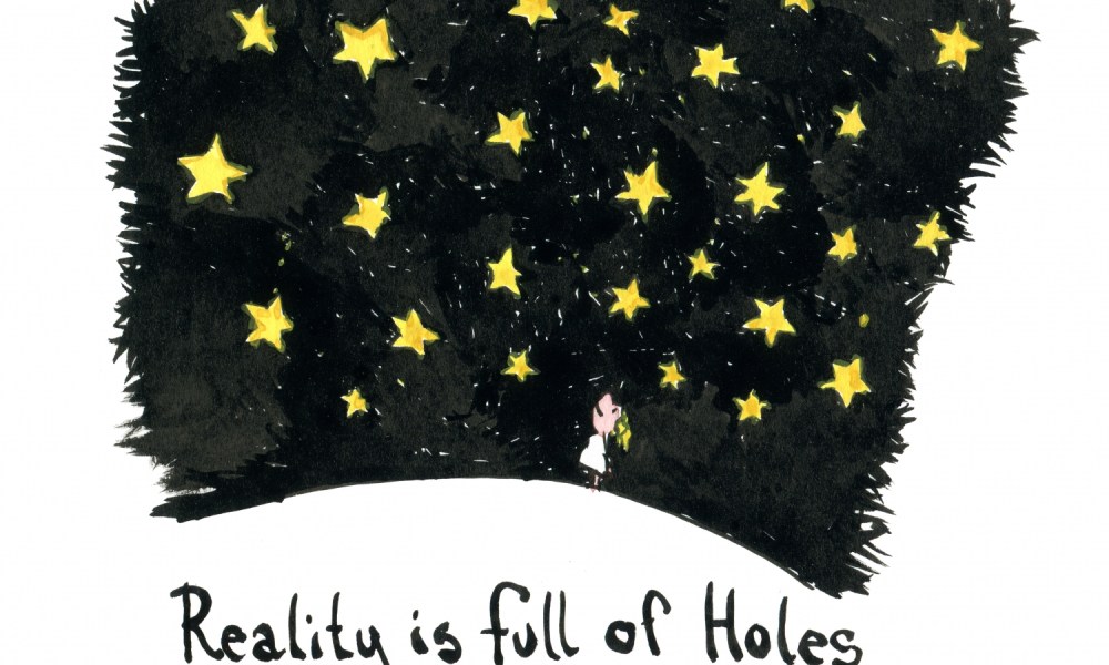 Drawing about a girl looking up at the stars, with the text, reality is full of holes that is where the light comes in