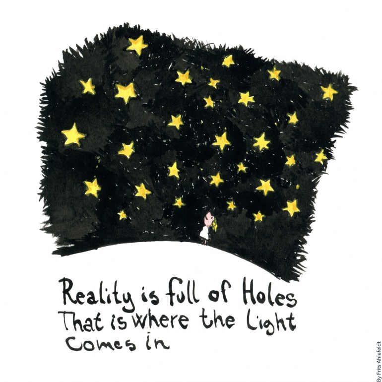 Drawing about a girl looking up at the stars, with the text, reality is full of holes that is where the light comes in